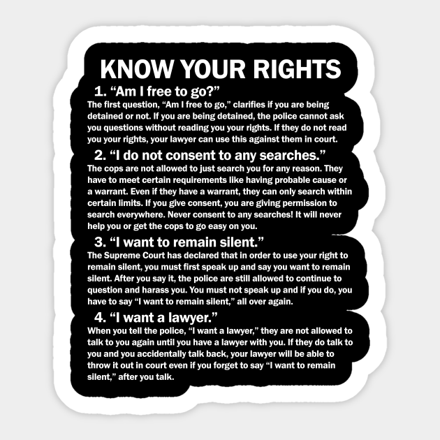 Know Your Rights Police Sticker TeePublic Know Your Rights Police Sticker TeePublic
